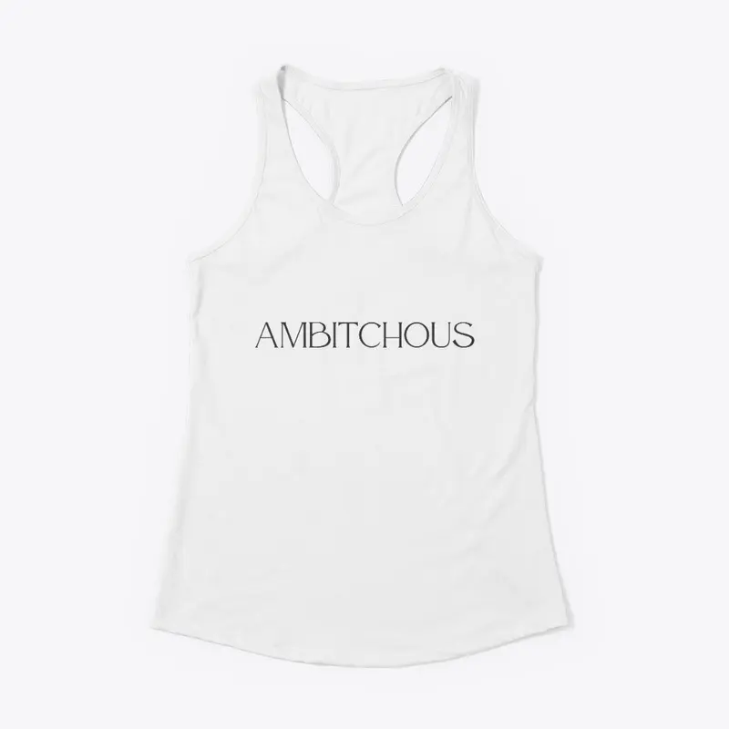 AMBITCHOUS - NOIR: Branded Gear