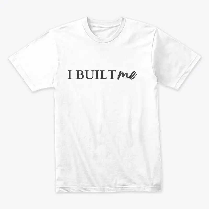 I Built Me Collection - Black