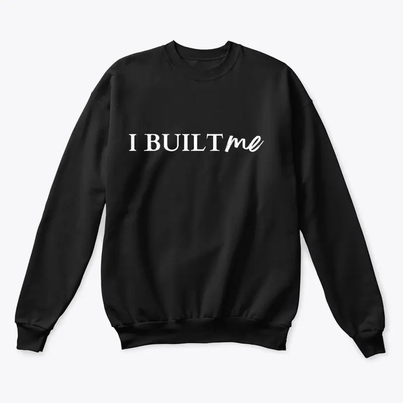 I Built Me Collection - White 