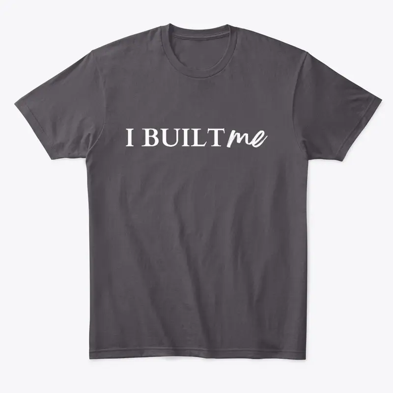 I Built Me Collection - White 